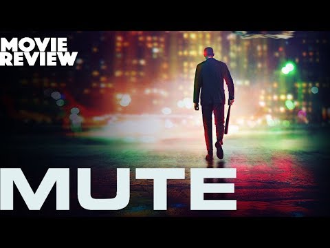 Mute - Movie Review - YouTube