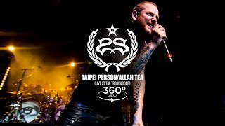 Stone Sour - Taipei Person/Allah Tea (Live 360°)