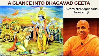 A Glance into Bhagavad Geeta - Swami Nirbhayananda Saraswati(ಭಗವದ್ಗೀತಾ- ಸ್ವಾಮಿ ನಿರ್ಭಯಾನಂದ ಸರಸ್ವತಿ)