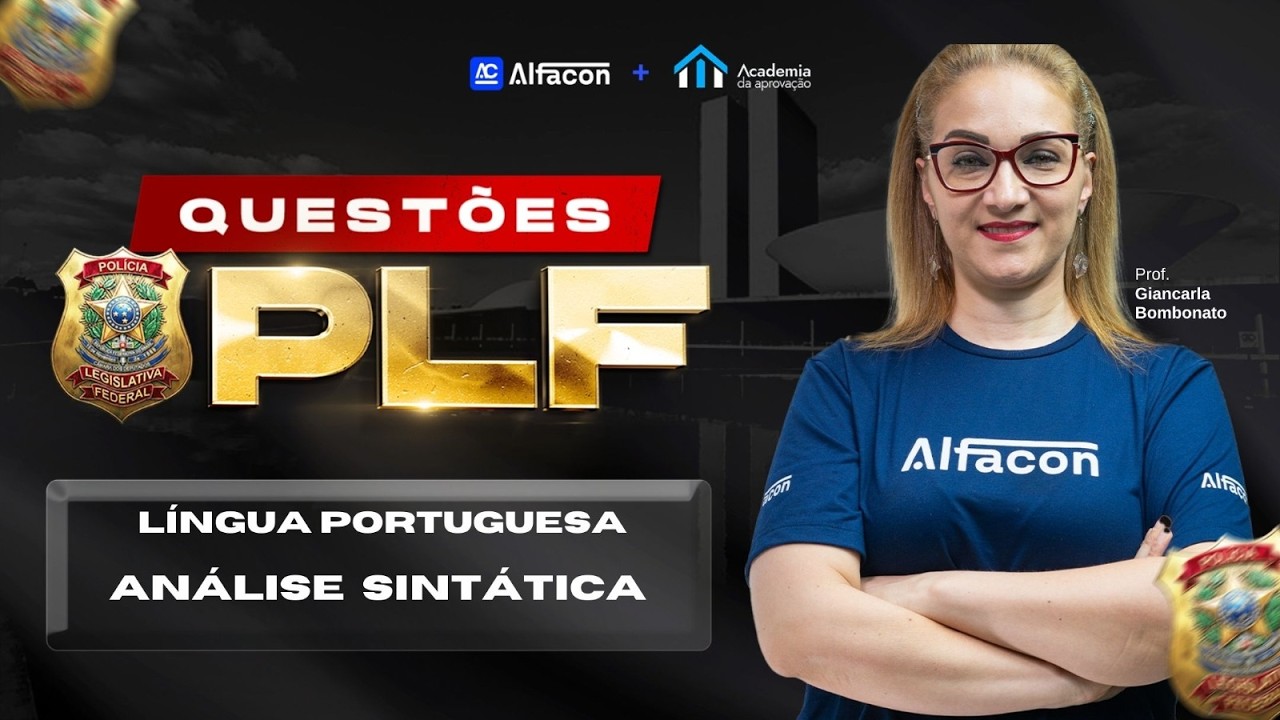 Língua Portuguesa PLF - Análise Sintática