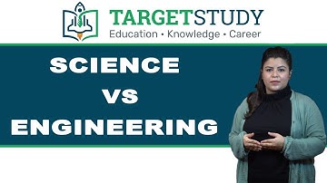 Science vs Engineering - Differences between Science and Engineering