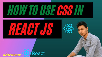 How to use CSS in React js