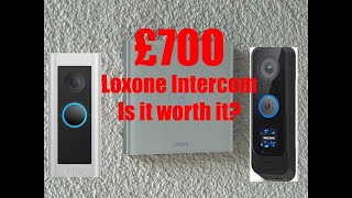 Loxone intercom v2 review, is this really worth £700?