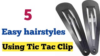 5 Easy Hairstyles Using Tic Tac pin | Daily wear College Office Hairstyle |