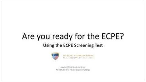 The ECPE Screening Test and How to Use It!