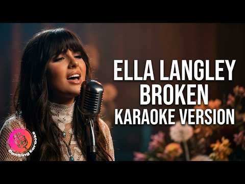 Broken Karaoke | Ella Langley