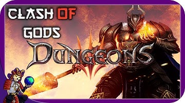 DUNGEONS 3: Clash of Gods | I