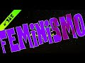 Elsendo 365: FEMINISMO