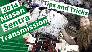 2014 Nissan Sentra Transmission Removal and Installation Tips and Tricks