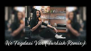 İbrahim Tatlıses - Ne Faydası Var (Turkish Remix) Resimi