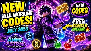 NEW ALL Working Anime Astral Simulator Codes July 2026   FREE Tickets, Potions & Boosts! 🔥 Roblox screenshot 3