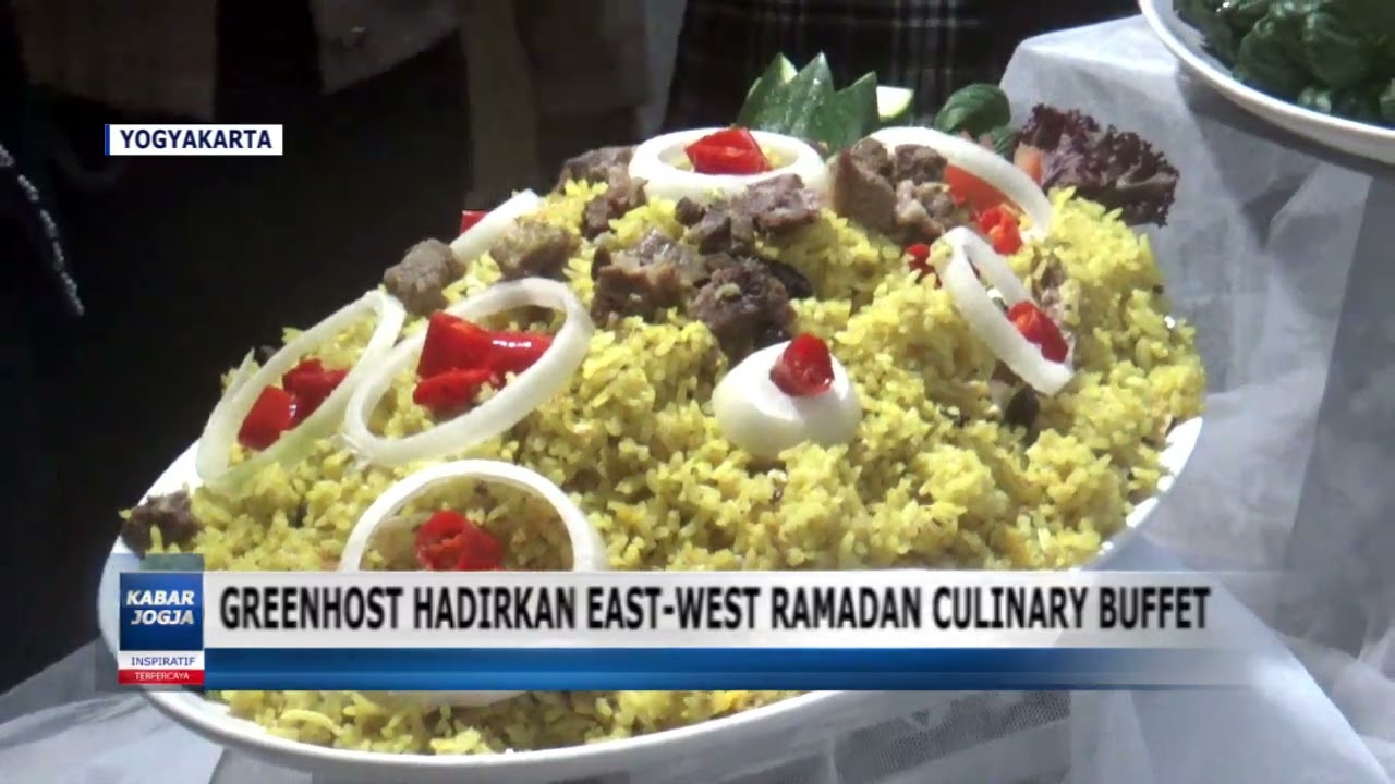 GREENHOST PRESENTS EAST WEST RAMADAN CULINARY BUFFET