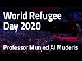 People in Health Care - World Refugee Day 2020 - Professor Munjed Al Muderis