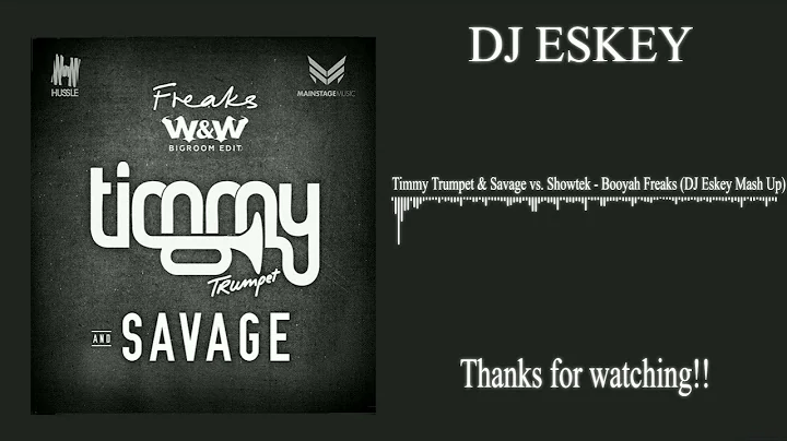 Timmy Trumpet & Savage vs. Showtek - Booyah Freaks (DJ Eskey Mash Up)