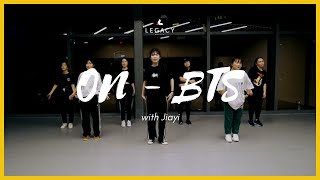 BTS (방탄소년단) 'ON' | KPOP | MONDAYS, 8-9.15PM | Legacy Dance Co.