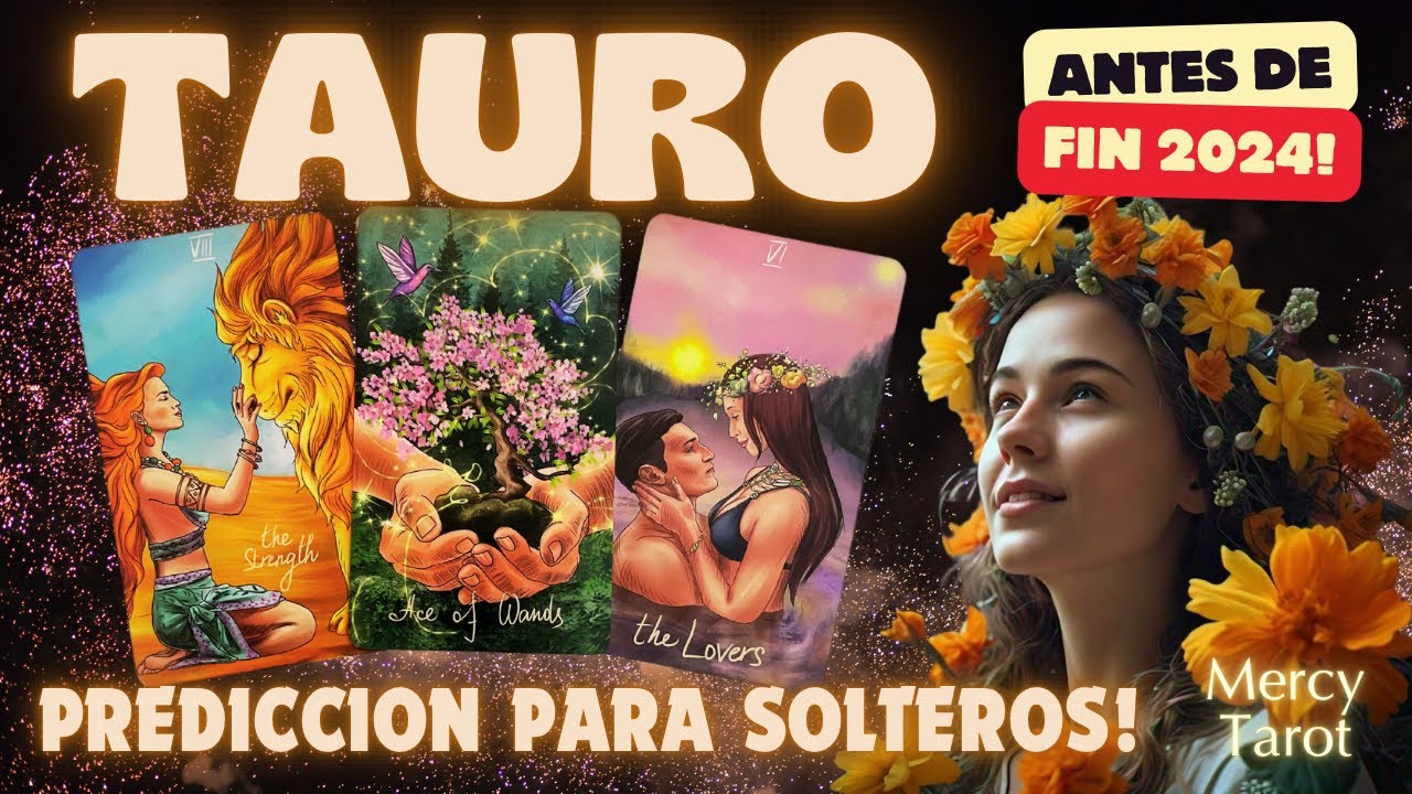 💘 Tauro ♉️ UN GIRO INESPERADO EN TU DESTINO TRAE UN NUEVO AMOR…Y ALGO ...