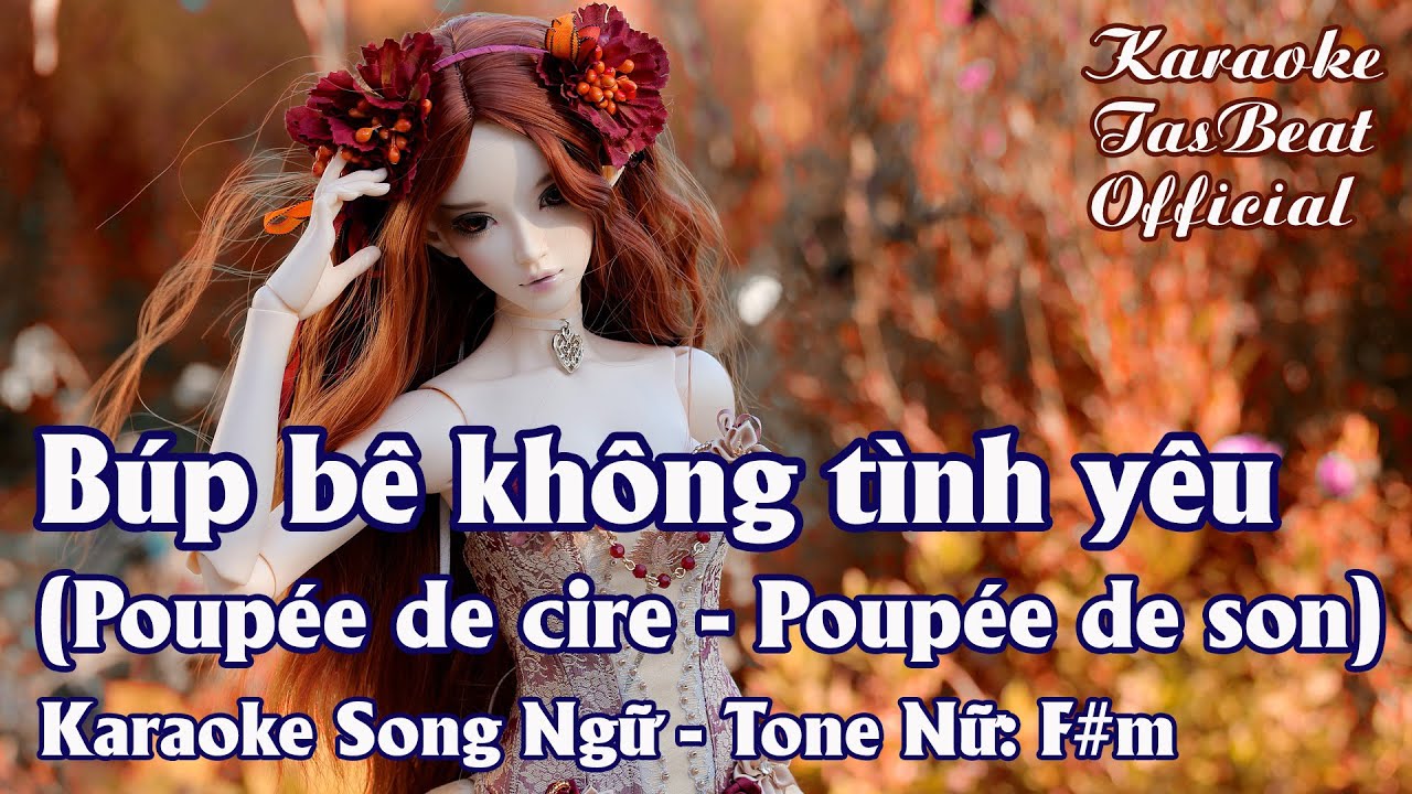 Karaoke Song Ngữ Búp Bê Không Tình Yêu Tone Nữ | TAS BEAT