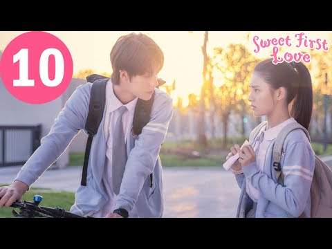 ENG SUB | Sweet First Love | EP10 | 甜了青梅配竹马 | Ryan Ren, Kabby Xu