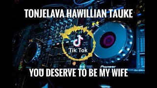 MUSIK TIKTOK TONJELAVA HAWILLIAN TAUKAVE - TONIGHT