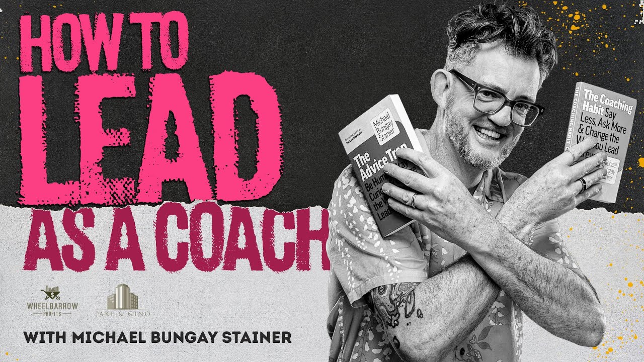 How To Lead As A Coach W Michael Bungay Stanier YouTube how-to-lead-as-a-coach-w-michael-bungay-stanier-youtube
