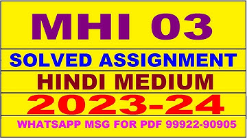 mhi 03 solved assignment 2023-24 | mhi 3 solved assignment in hindi 2024 | mhi 3 2024