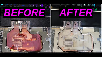 How to Clean Full cover Gpu waterblock