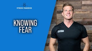 Knowing Fear | Tony Blauer | Fitness CEO Podcast EP76