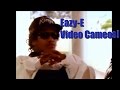 Eazy-E Video Cameos Part 1