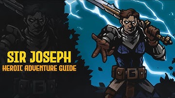 SIR JOSEPH ADVENTURES GUIDE
