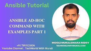 Ansible ad hoc command with examples Part 1 - TechWorld with Murali - Ansible Tutorial -Moole Murali