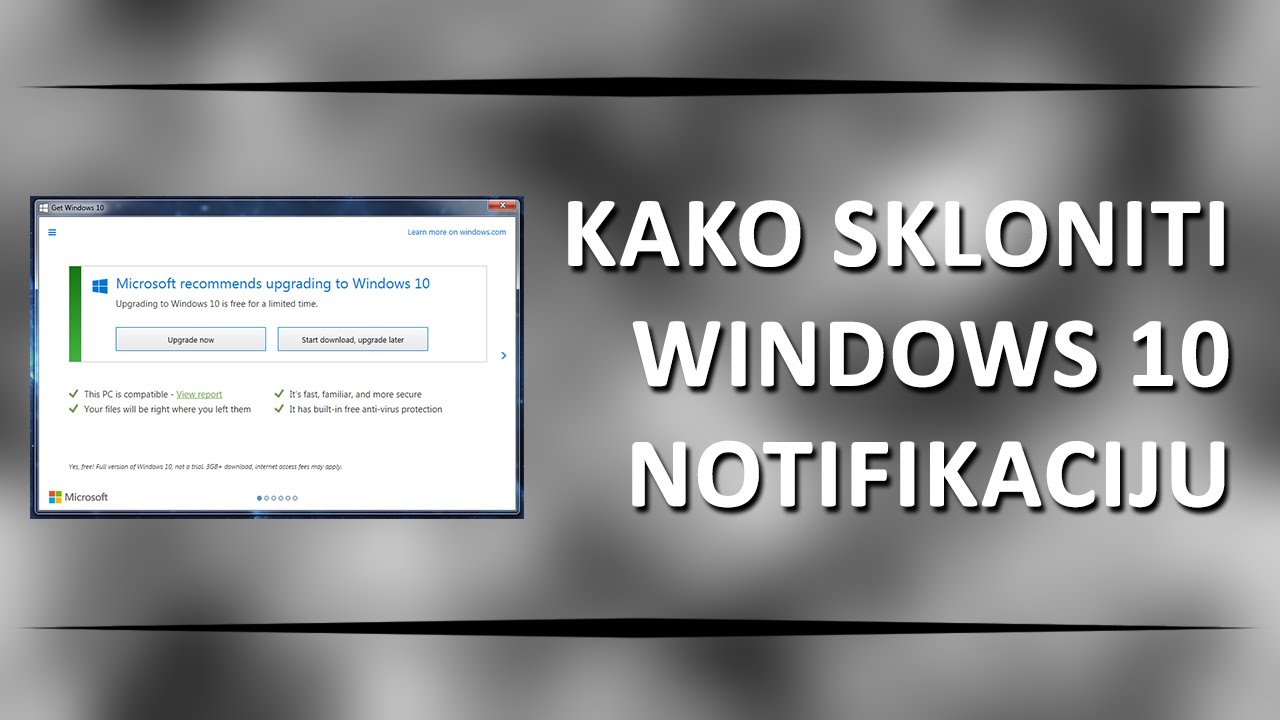 Kako skloniti notifikaciju za upgrade na Windows 10