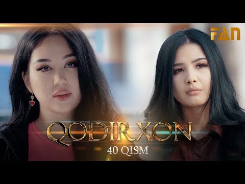 Qodirxon (milliy serial 40-qism) | Кодирхон (миллий сериал 40-кисм)