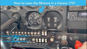 How to Properly Lean the Mixture in a Cessna 172? I Technique: Leaning the mixture