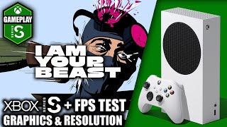 I Am Your Beast - Xbox Series S Gameplay + FPS Test