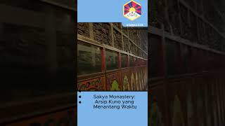 Sakya Monastery: Arsip Kuno yang Menantang Waktu