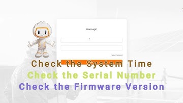 How to Check Sungrow Logger COM100D/E System Time, Serial Number & Firmware Version