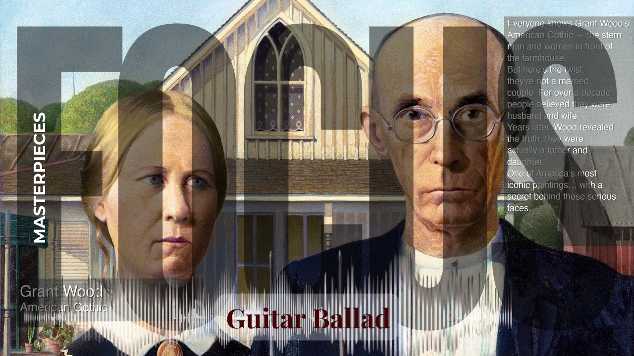 Focus - Guitar Ballad with Old Masters | Wood · American Gothic & others