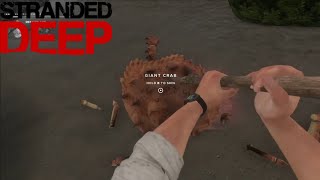Easy Kill Giant Crab with Wooden Spear - Stranded Deep Gameplay New Update 2021 Part 7