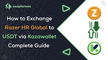 How to Exchange Razer HR Global to USDT via Kazawallet: A Complete Guide