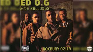 Ed O.G & Da Bulldogs - Love Comes & Goes