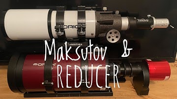 Maksutov and an F6.3 reducer