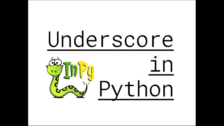 Why is Underscore Special in Python?
