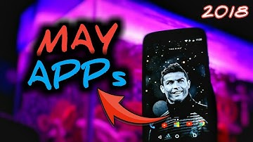 Top 5 Must Have Android Apps • Latest Trendy Apps of May 2018!