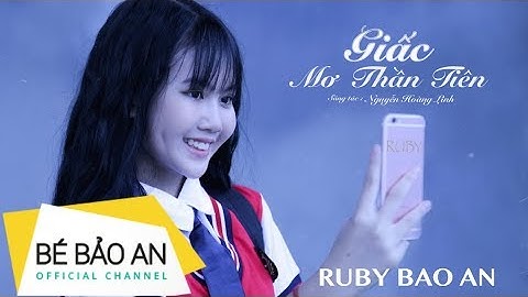 BÉ BẢO AN - GIẤC MƠ THẦN TIÊN - ( OFFICIAL)