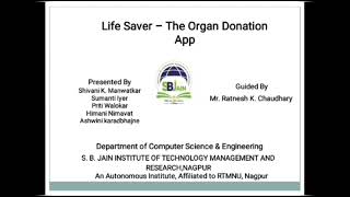 Life Saver- The Organ Donation App | Major Project Final Implementation video | CSE | SBJITMR screenshot 4