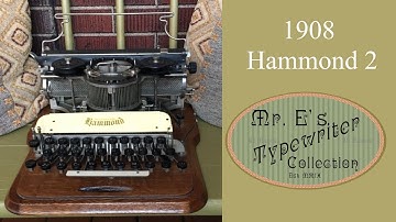 1908 Hammond No 2 Typewriter