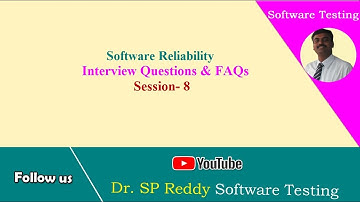 #SE08 || Software Reliability || Interview Questions & FAQs || Software Testing || By SP Reddy ||