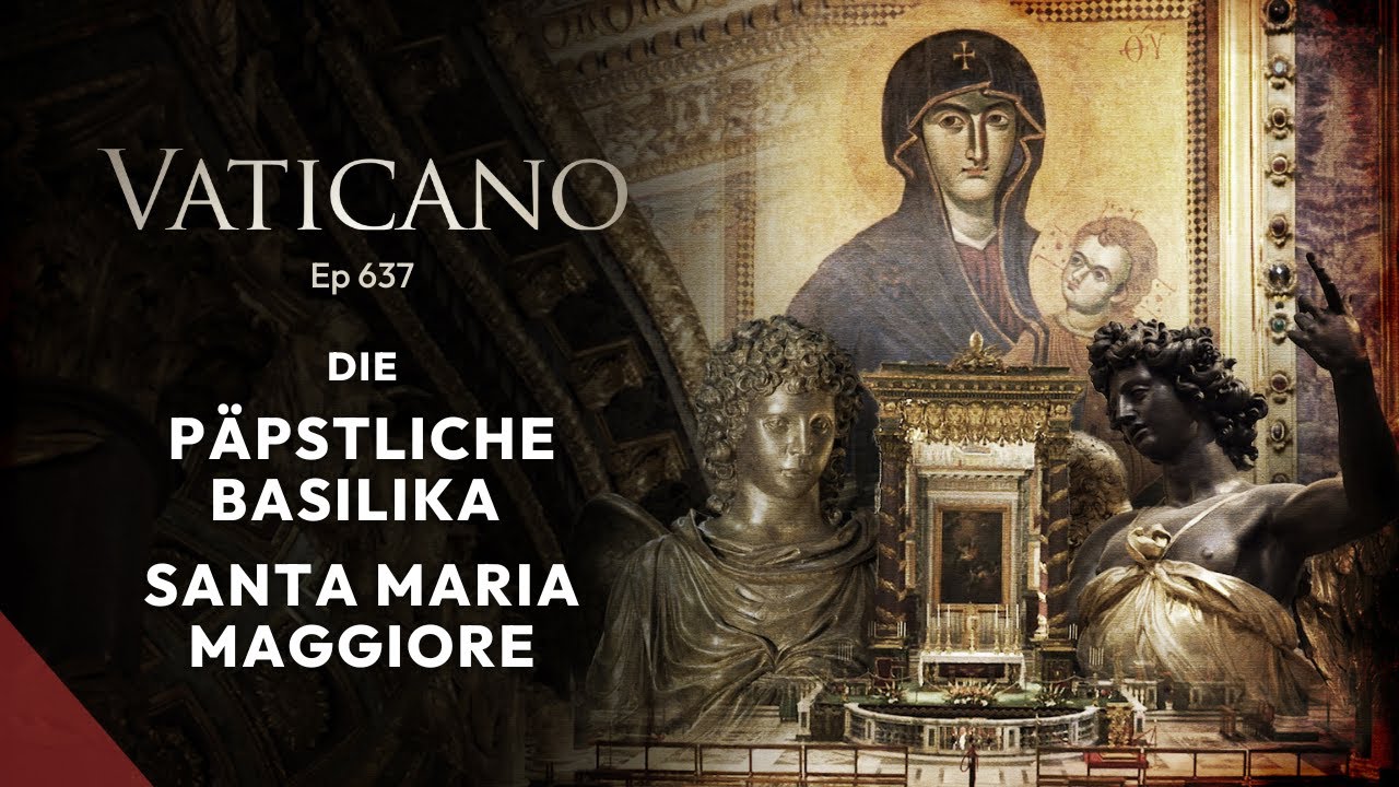 VATICANO (637) – Die Päpstliche Basilika Santa Maria Maggiore