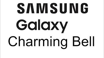 Charming Bell - Samsung Android 2.3 - Samsung Experience 9.0 Notification Tone