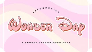 Wonder Day Font | DIsplay Fonts | Disney Font | Handwritten Font | Logo Font | Canva Font